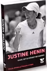 Justine Henin: Game, set si sfarsit de cariera