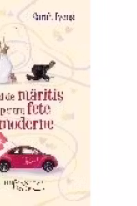 Ghid de maritis pentru fete moderne