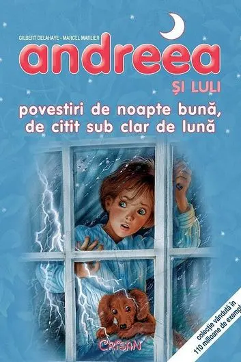 Andreea și Luli. Povestiri de noapte bună, de citit sub clar de lună