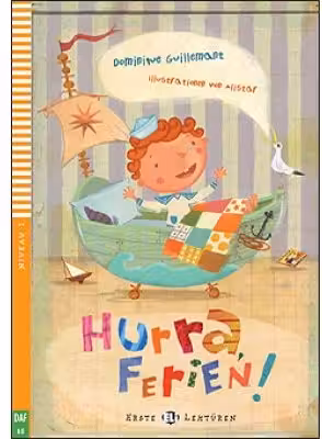 Hurra, Ferien!