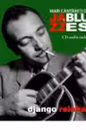Mari cantareti de jazz si blues. Django Reinhardt. Vol. 18 +CD