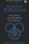 Rascruce de drumuri in amurg