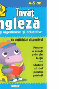 Invat engleza. Activitati ingenioase si educative, pentru 4-5 ani (Cu abtibilduri distractive)