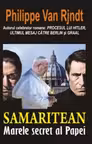 Samaritean - Marele secret al Papei
