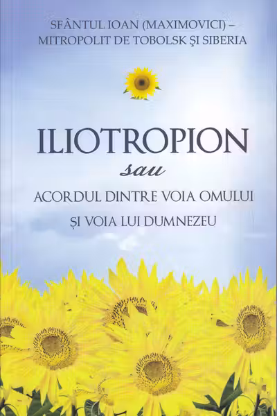 Iliotropion sau acordul dintre voia Domnului și voia lui Dumnezeu