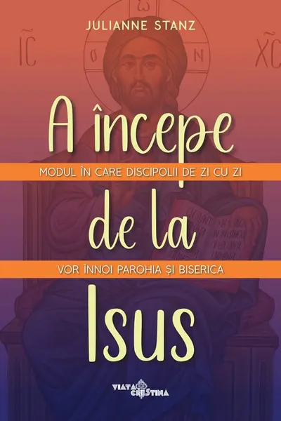 A începe de la Isus