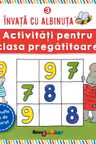 Invata cu albinuta 3. Activitati pentru clasa pregatitoare