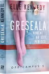 Greseala (seria Off Campus 2)