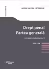 Drept penal. Partea generala. Curs pentru studentii anului 2. Editia a 4-a