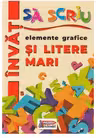 Învăț să scriu elemente grafice și litere mari