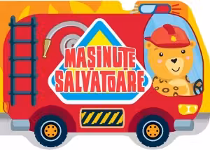 Masinute salvatoare