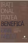 Irationalitatea benefica