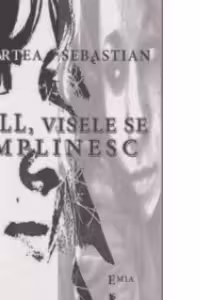Bell, visele se implinesc