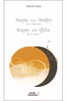 Noapte cu Hamlet. Noapte cu Ofelia