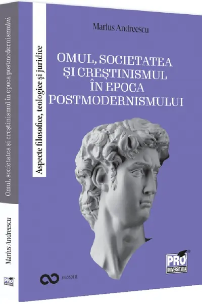 Omul, societatea si crestinismul in epoca postmodernismului