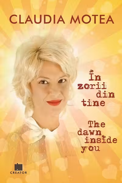 În zorii din tine. The Dawn Inside You