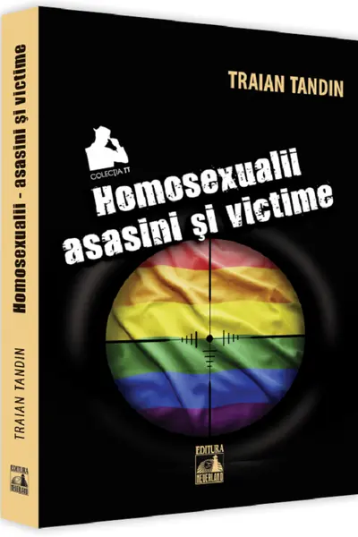 Homosexualii: asasini si victime