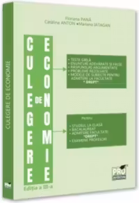Culegere de economie pentru admiterea la Facultatea de Drept Ed.3