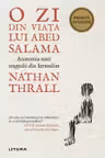 O ZI DIN VIATA LUI ABED SALAMA. Anatomia unei tragedii din Ierusalim.