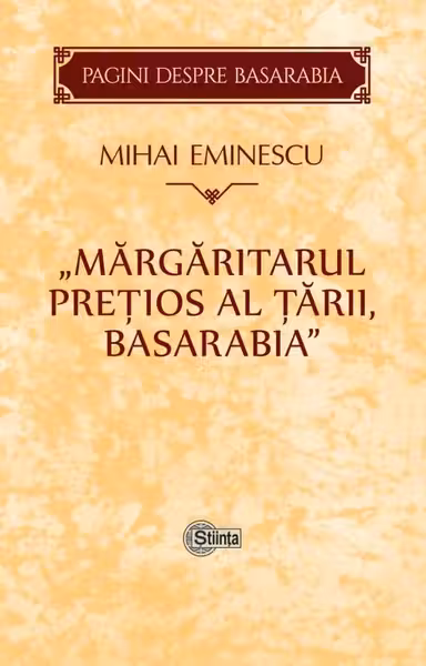 Margaritarul pretios al tarii, Basarabia