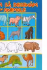 Cum sa desenam animale - Ilustrator Dan Negrut
