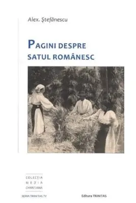 Pagini despre satul romanesc