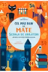 CEL MAI BUN LA MATE. SCOALA DE VRAJITORI