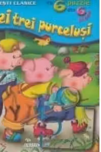 Cei trei purcelusi (6 puzzle din 6 piese)