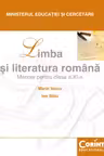 Limba si literatura romana. Manual pentru clasa a 11-a