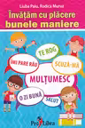 Bunele maniere.
