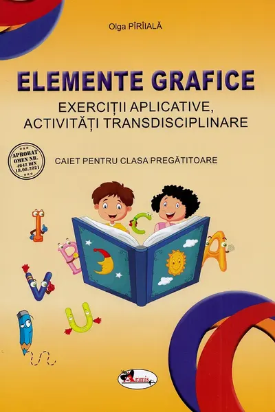 Elemente grafice. Caiet pentru clasa pregatitoare