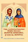 Viata, Acatistul si Paraclisul Sfintilor Mucenici Zenovie Episcopul si sora sa, Zenovia