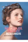 Machiajul perfect in 10 minute