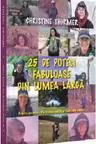 25 de poteci fabuloase din lumea larga