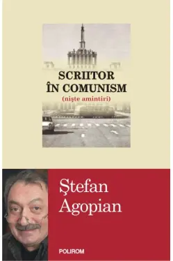 Scriitor in comunism (niste amintiri)
