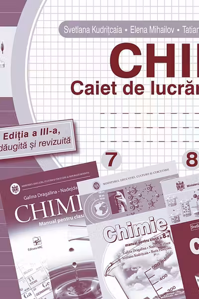 Chimia 7-8-9 caiet de lucrari practice