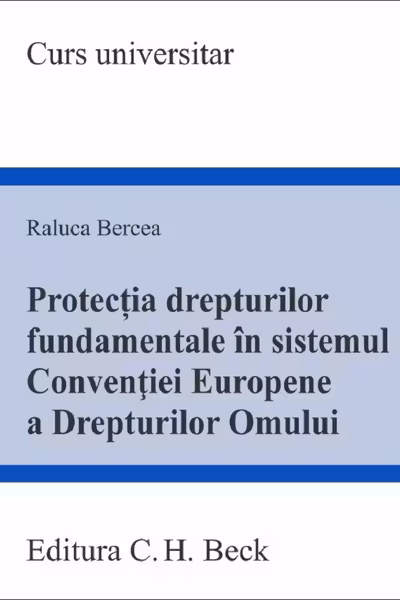 Protecția drepturilor fundamentale în sistemul CEDO
