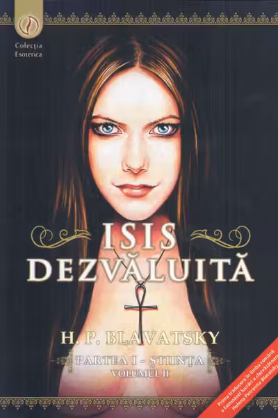 Isis dezvaluita. Partea I. Stiinta, volumul 2
