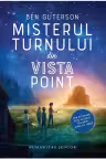 Misterul turnului din Vista Point
