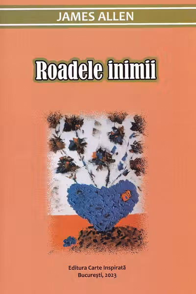 Roadele inimii