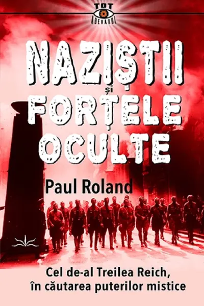 Nazistii si fortele oculte