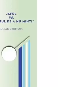 Jaful vs. Dreptul de a nu minti