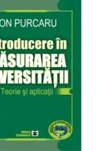 Introducere în măsurarea diversității. Teorie și aplicații