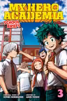 My Hero Academia: School Briefs, Vol. 3