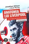 Anatomia lui Liverpool