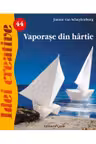 Idei creative 44. Vaporase din hartie