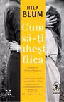 Cum sa-ti iubesti fiica