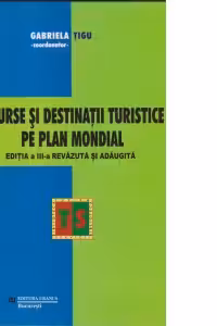 Resurse si destinatii turistice pe plan mondial