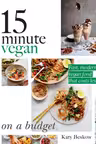 15 Minute Vegan On a Budget