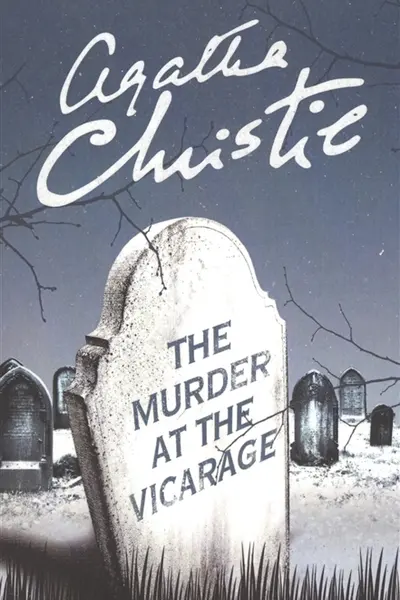 Murder at the Vicarage The Christie Agatha
